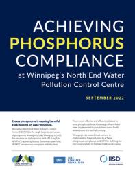 Achieving Phosphorus Compliance at Winnipeg’s North End Water Pollution Control Centre